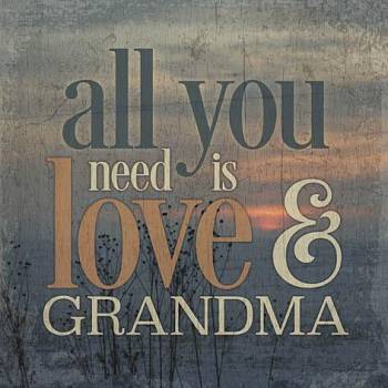 LOVE & GRANDMA